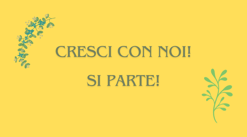 Cresci con noi!